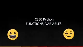 CS50 Python | Week 0 | Functions, Variables | Problem Set 0 | Making Faces