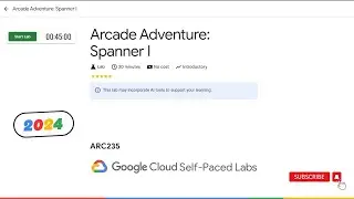 Arcade Adventure: Spanner || #ARC235 || GCP || NEW || [With Explanation🗣️] #qwiklabs #cloudstars