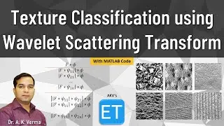 Texture Classification using Wavelet Scattering Transform (with MATLAB Code)