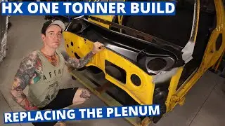 HX One Tonner Build - Plenum replacement and repairs