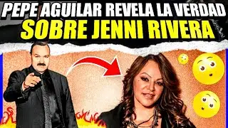 PEPE AGUILAR rompe el silencio y REVELA QUE ESCONDE A JENNI RIVERA