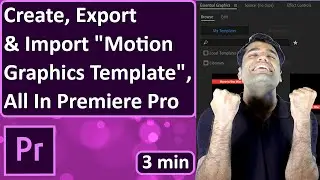 How to export as motion graphics template Premiere Pro