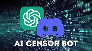 Build an AI Censor Bot in Discord [2024]