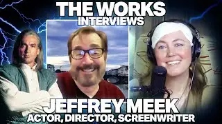 The Works with Jeff Meek - Acting, Martial Arts, and the Unexpected