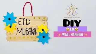 Eid Wall Hanging - Easy DIY Craft