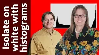How to quickly isolate a subject on a white background using the histogram