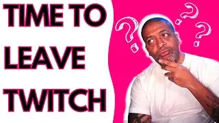 Is TWITCH Really The BEST Streaming Platform FOR YOU?