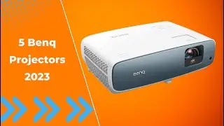 5 Benq Projectors 2023