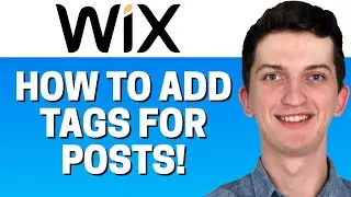 How To Add Tags For Posts In Wix