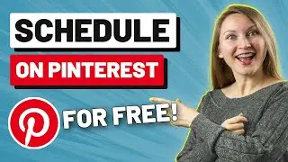 How to Schedule Pins on Pinterest for FREE in 2023