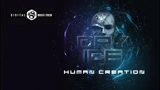 Dry Ice - Human Creation