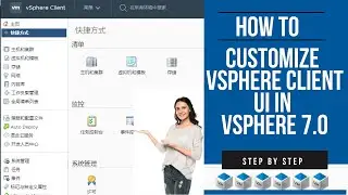 How to Customize the vSphere client (HTML5) UI in vSphere 7