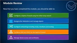 Sophos XG Firewall  Module 2 Review | What is Web Admin and Configure networking including zones