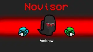 NOVISOR IMPOSTER in Among Us! (Scary)