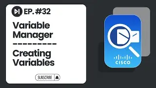 Creating Variables in Variable Manager | Ep. 32 | Cisco Packet Tracer