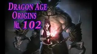 Dragon Age Origins s 102 Воспоминание Голема