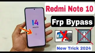 New Method 2024  Redmi Note 10 Frp Bypass Miui 14 | Activity Launcher Not Working | Redmi Frp Reset