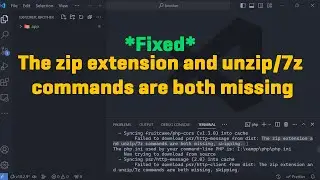 Missing Zip Extension and Unzip/7z Commands in VSCode Installation | Laravel Installation| PHP