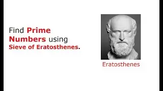 Sieve of Eratosthenes Method To Find Prime Numbers: C Program