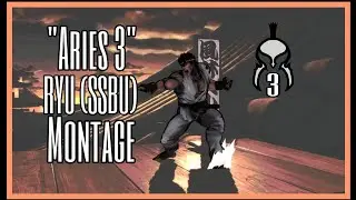 "Aries 3" Ryu Montage (SSBU)