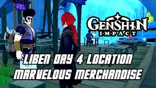 Genshin Impact - Liben Location & Task Day 4 (Marvelous Merchandise Quest)