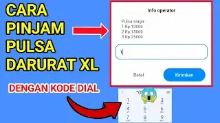 Cara pinjam pulsa di XL Terbaru | pinjam pulsa