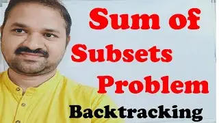 Sum of Subsets Problem using Backtracking || Design and Analysis of Algorithms || DAA