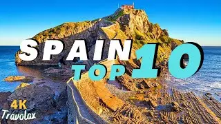 Uncover Spain's Allure: The 10 Best Places to Explore! - 4K Travel Video