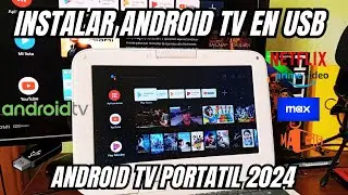 📺INSTALAR ANDROID TV en tu USB se ejecuta directo desde el USB 2024