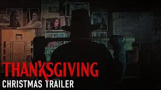 THANKSGIVING - Christmas Trailer