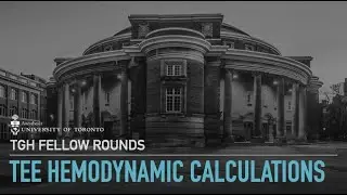 TGH APTE Week 6 - Hemodynamic Calculations, Jacobo Moreno