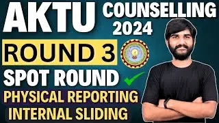 AKTU Counselling Round 3 OUT✅ | AKTU Spot Round 2024 | AKTU Spot Round Registration 2024