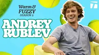 Andrey Rublev | Warm & Fuzzy Season 2