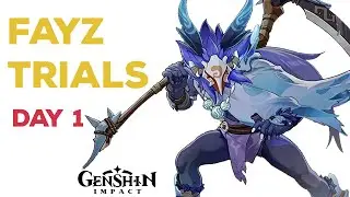 Fayz Trials Hypothesis DAY 1|| The Limits of Joint Movement || Genshin Impact 3.7