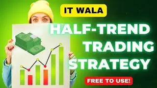 Master the Half Trend Trading Strategy with Pine Script | TradingView Tutorial