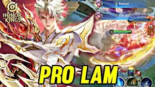 HOK : LAM GAMEPLAY | PRO LAM - HONOR OF KINGS