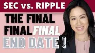 Ripple v. SEC: The FINAL End Date is In! AND Att'y Hogan Tells You All About Att'y/Client Privilege.