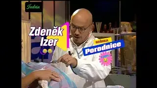 Zdeněk Izer - Porodnice 😂 TOP Scénka