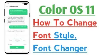 Color OS 11 How To Change Font Style Font Changer