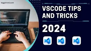 VSCode Tips and Tricks 2024 | Boost Your Productivity!