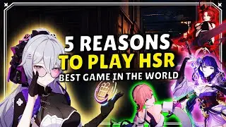 5 Reasons To Play Honkai Star Rail | Turn-based games not your thing?