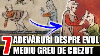 7 Adevaruri Despre Evul Mediu Incredibile de Crezut