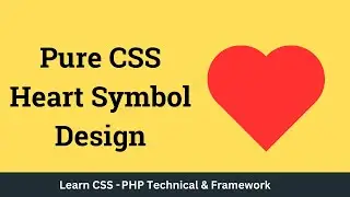Pure CSS heart symbol  || Pure CSS Heart Symbol design || HTML CSS