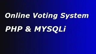 how to create voting system in php -  part-1