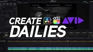 Creating Dailies for Short & Feature Films in 2023 |  Davinci Resolve 18 + AVID + Premiere Pro