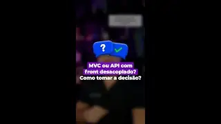 Utilizar MVC ou API + SPA❓