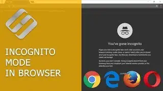 Incognito mode in Google Chrome, Yandex Browser, Opera, Mozilla Firefox and Microsoft Edge 🌐😎💻