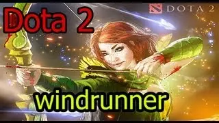 Dota 2 гайд windrunner