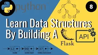 Data Structures for Python Developers (Flask API) #8: Stacks and Queues