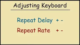 Fixing Keyboard Double Typing: Adjusting Delay and Repeat Rate